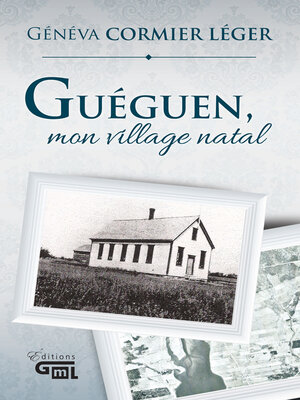 cover image of Guéguen, mon village natal
